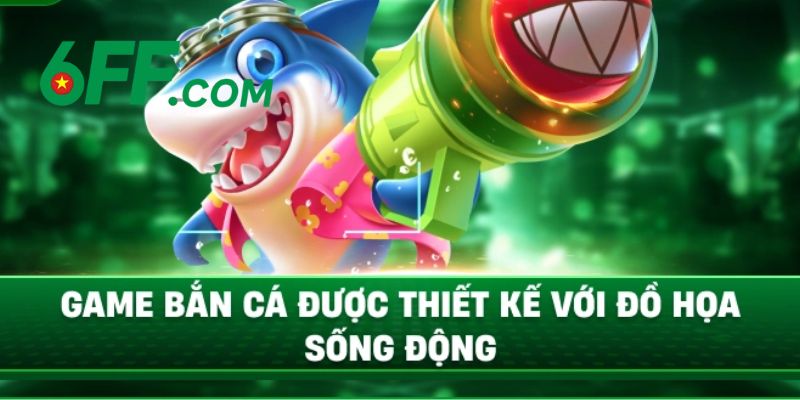 6FF - Link Nhà Cái 6FF.COM Chính Thức 2026 | Đăng Ký +66K 16 Bắn cá đổi thưởng mang đến trải nghiệm thú vị và cuốn hút